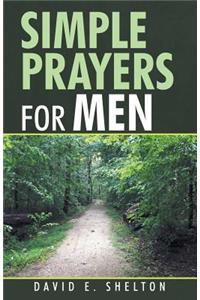 Simple Prayers for Men