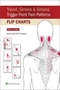 Travell, Simons & Simons’ Trigger Point Pain Patterns Flip Charts