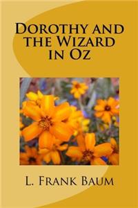 Dorothy and the Wizard in Oz
