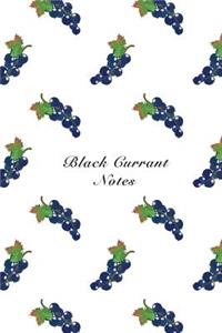 Black Currant Notes