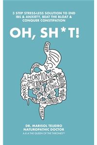Oh, Sh*T!
