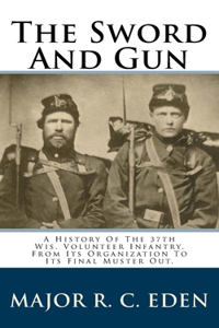 The Sword And Gun