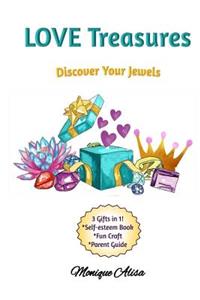 LOVE Treasures: Discover Your Jewels