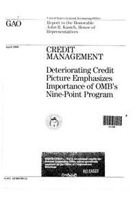 Credit Management: Deteriorating Credit Picture Emphasizes Importance of OMBs NinePoint Program