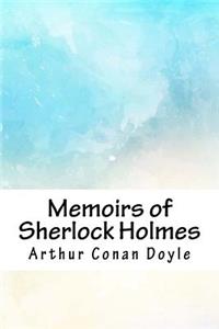 Memoirs of Sherlock Holmes