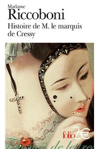 Histoire de M. le marquis de Cressy