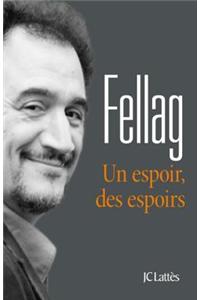 Un Espoir, Des Espoirs