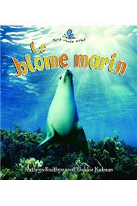 Le Biome Marin