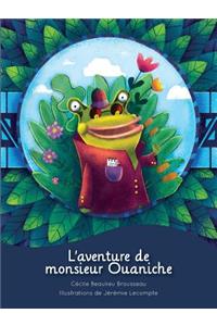 L'aventure de Monsieur Ouaniche