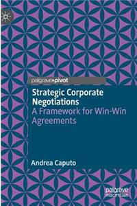 Strategic Corporate Negotiations
