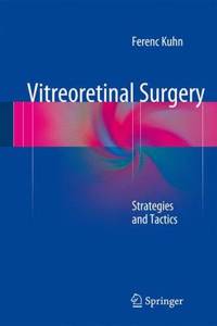 Vitreoretinal Surgery