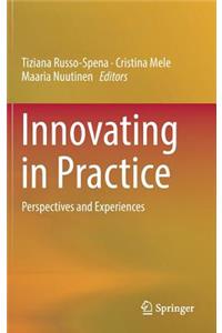 Innovating in Practice