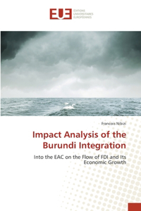 Impact Analysis of the Burundi Integration