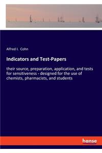 Indicators and Test-Papers