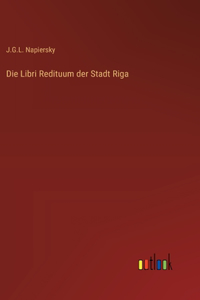 Libri Redituum der Stadt Riga