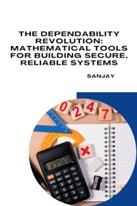 Dependability Revolution