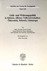 Geld- Und Wahrungspolitik in Kleinen, Offenen Volkswirtschaften