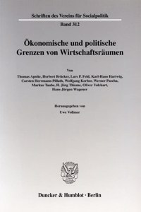 Okonomische Und Politische Grenzen Von Wirtschaftsraumen