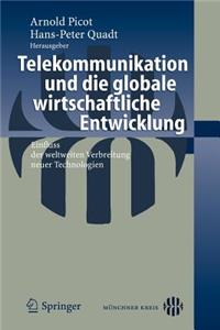 Telekommunikation Und Die Globale Wirtschaftliche Entwicklung