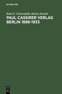 Paul Cassirer Verlag Berlin 1898-1933