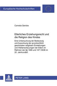 Elterliches Erziehungsrecht Und Die Religion Des Kindes