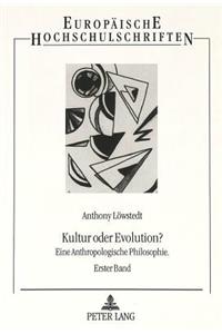 Kultur Oder Evolution?