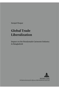 Global Trade Liberalization