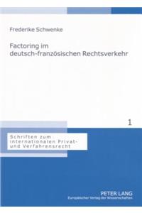 Factoring im deutsch-franzoesischen Rechtsverkehr