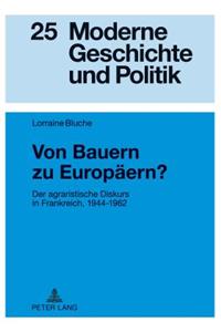 Von Bauern Zu Europaeern?