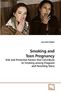 Smoking and Teen Pregnancy