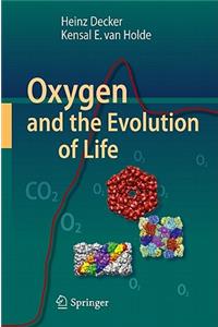 Oxygen and the Evolution of Life