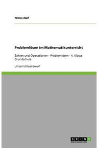 Problemlösen im Mathematikunterricht