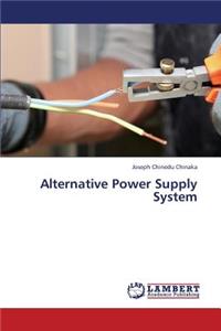 Alternative Power Supply System