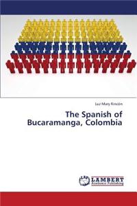 Spanish of Bucaramanga, Colombia