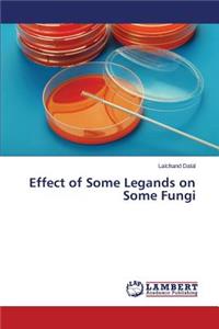 Effect of Some Legands on Some Fungi