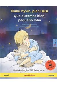 Nuku hyvin, pieni susi - Que duermas bien, pequeño lobo (suomi - espanja)