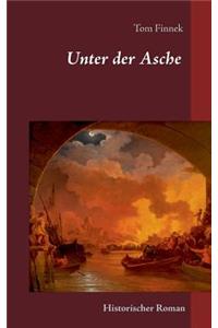 Unter der Asche