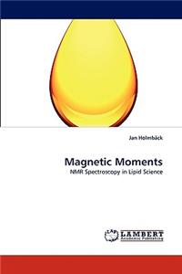 Magnetic Moments