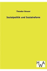 Sozialpolitik und Sozialreform