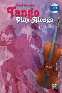 Vahid Matejkos Tango Play-Alongs Für Cello