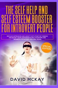 The Self Help and Self Esteem Booster for Introvert People