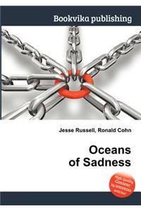 Oceans of Sadness