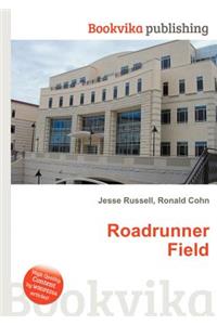 Roadrunner Field