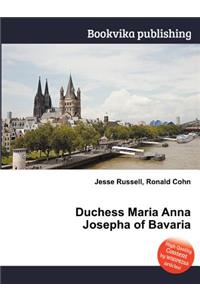 Duchess Maria Anna Josepha of Bavaria
