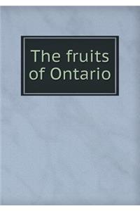 The Fruits of Ontario