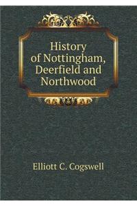 History of Nottingham, Deerfield and Northwood