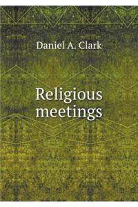 Religious Meetings