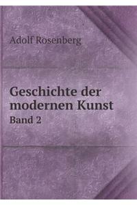 Geschichte Der Modernen Kunst Band 2