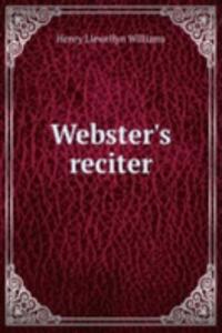 WEBSTERS RECITER