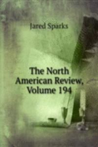 North American Review, Volume 194